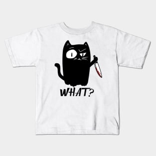 Cat What? Murderous Black Cat With Knife Kids T-Shirt